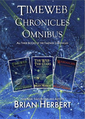 [Timeweb Chronicles 01] • Timeweb Trilogy Omnibus